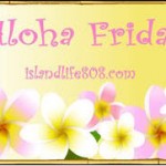 AlohaFriday1 AlohaFriday1