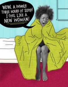 mom - 3 hours of sleep