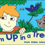 I'm Up in a Tree book cover I'm Up in a Tree book cover