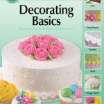 Wilton Decorating Basics Lesson Plan Wilton Decorating Basics Lesson Plan