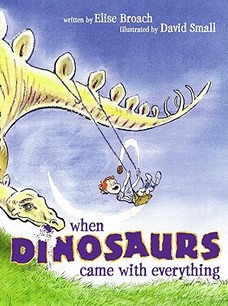 Little One Books When Dinosaurs Came with Everything
