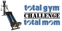 Total Gym Mom Challenge