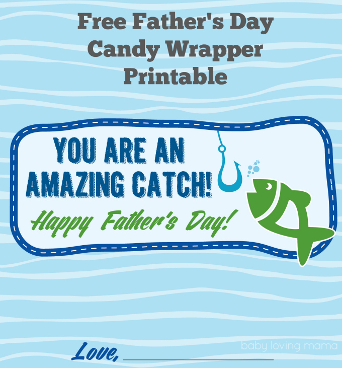 father-s-day-free-printable-candy-wrapper-amazing-catch-finding-zest